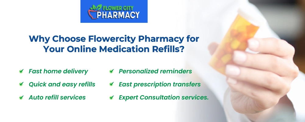 Choose Flowercity Pharmacy for Your Online Medication Refills